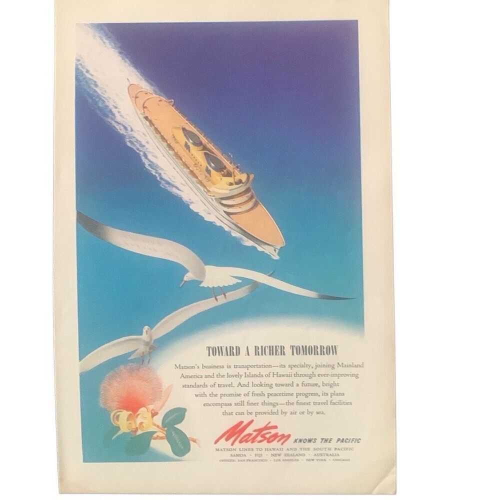 Vintage 1945 Matson Cruise A Richer Tomorrow Ad Advertisement